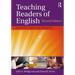 Teaching Readers of English: Students, Texts, and Contexts