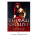 The Oracle of Delphi: The Ancient World's Most Famous Seer