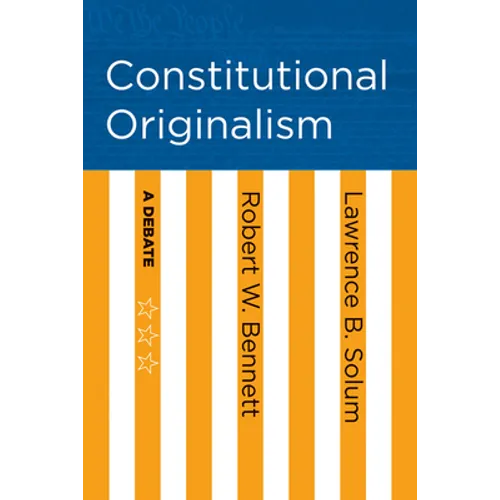Constitutional Originalism