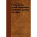 The Bull Terrier - A Comprehensive Treatise On The History, Management, Breeding, Training, Care, Showing And Judging