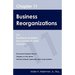 Chapter 11 Business Reorganizations: For Business Leaders, Accountants And Lawyers