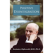 Positive Disintegration
