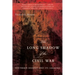The Long Shadow of the Civil War: Southern Dissent and Its Legacies