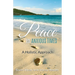 Peace in Anxious Times: A Holistic Approach