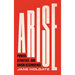 Arise: Power, Strategy and Union Resurgence