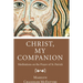 Christ, My Companion