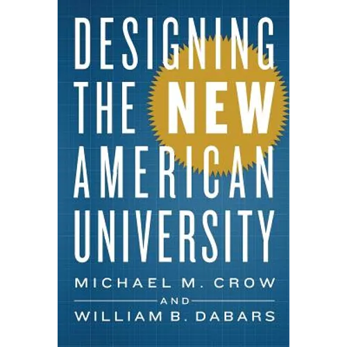 Designing the New American University