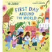 First Day Around the World