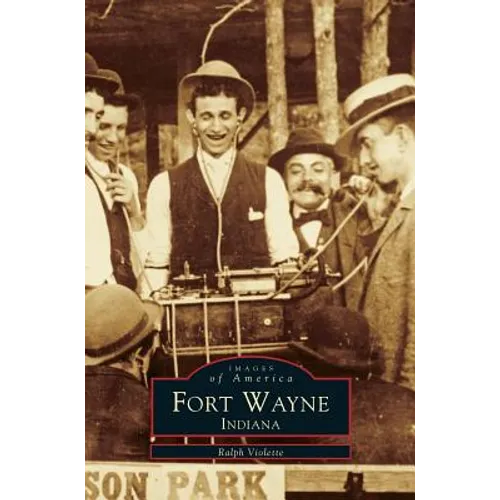 Fort Wayne Indiana
