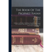 The Book Of The Prophet Isaiah: In Hebrew And English: The Hebrew Text Metrically Arranged: The Translation Altered From That Of Bishop Lowth: With No