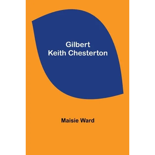 Gilbert Keith Chesterton