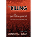 The Killing of Paradise Planet
