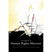 The Idea of a Human Rights Museum