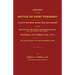 History of the Battle of Point Pleasant Fought Between White Men and Indians at the Mouth of the Great Kanawha River (Now Point Pleasant, West ... 177
