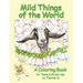 Mild Things of the World
