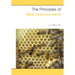 The Principles of Bee Improvement