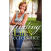 Finding Life's Secret Sauce: How to Fit Good Food, Fitness, and Fun Into Your Crazy, Busy Schedule