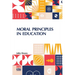 Moral Principles In Education: Edited By Henry Suzzallo