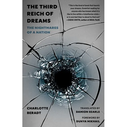 The Third Reich of Dreams: The Nightmares of a Nation
