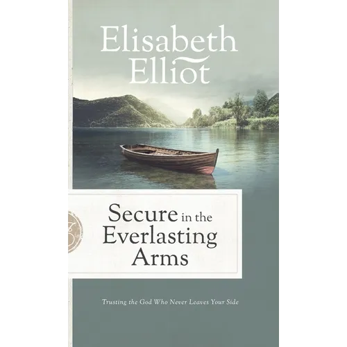 Secure in the Everlasting Arms