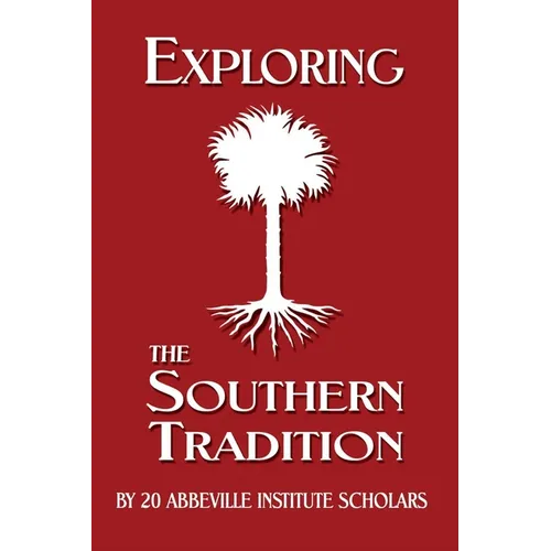 Exploring the Southern Tradition