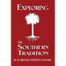 Exploring the Southern Tradition