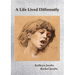 A Life Lived Differently