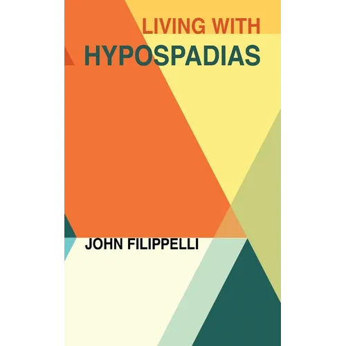 Living With Hypospadias