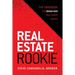 Real Estate Rookie: The Handbook for Brand New Real Estate Agents