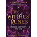 The Witches' Runes: History, Creation, and Use