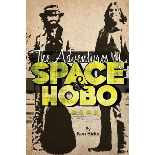 The Adventures of Space and Hobo