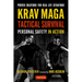Krav Maga Tactical Survival: Personal Safety in Action. Proven Solutions for Real Life Situations