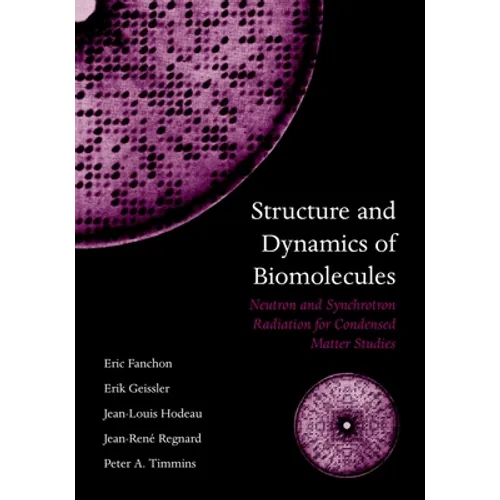 Structure and Dynamics of Biomolecules: Neutron and Synchrotron Radiation for Condensed Matter Studies
