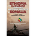 How Ethiopia and Al-Shabaab Crippled Western Efforts in Somalia: A Senior Somali Commander's Perspective
