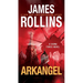 Arkangel: A SIGMA Force Novel