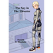 The Spy in the Elevator
