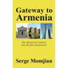Gateway to Armenia: One diasporan's journey into the past and present