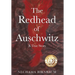 The Redhead of Auschwitz: A True Story