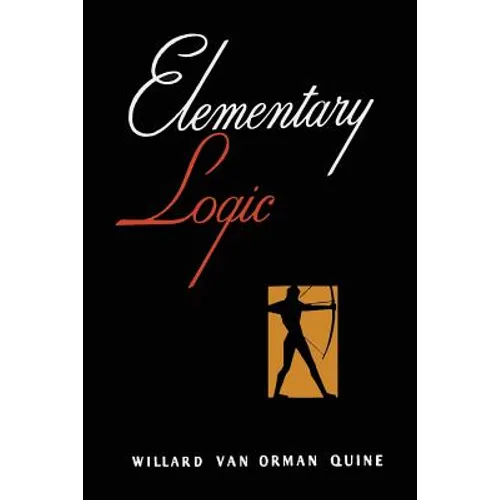 Elementary Logic [First Edition]