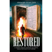 Restored: A Journey through Adoption and Mental Health that lead to My Purpose