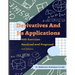 Derivatives and Their Applications. 400 Exercises Resolved and Proposed