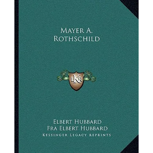 Mayer A. Rothschild
