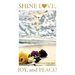 Shine Love, Joy, and Peace!: The Spirit Code of Humankind and the Secret Journey to True Life after All Deaths: A Self-Help Book