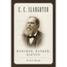 C.C. Slaughter: Rancher, Banker, Baptist