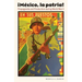 Mexico, La Patria: Propaganda and Production During World War II