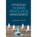 Strategic Human Resource Management