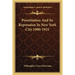 Prostitution And Its Repression In New York City 1900-1931