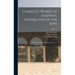 Complete Works of Josephus. Antiquities of the Jews; The Wars of the Jews Against Apion, etc., ..; Volume 2
