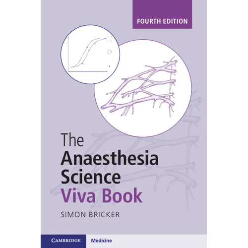 The Anaesthesia Science Viva Book