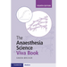 The Anaesthesia Science Viva Book